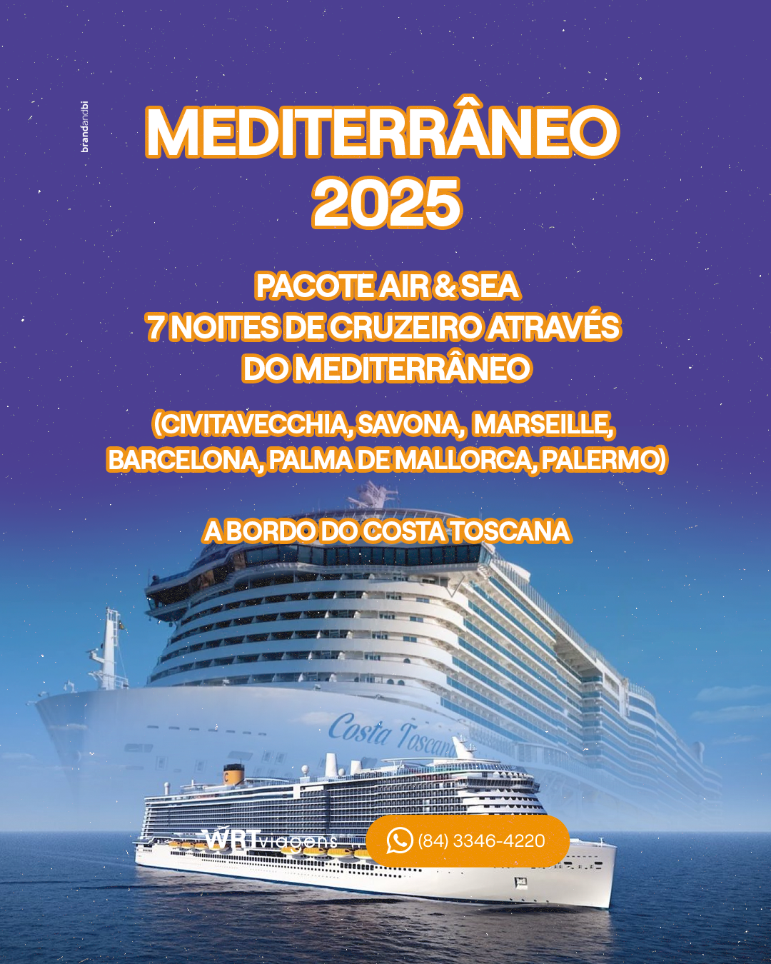 Mediterrâneo 2025 com a WRT Viagens!